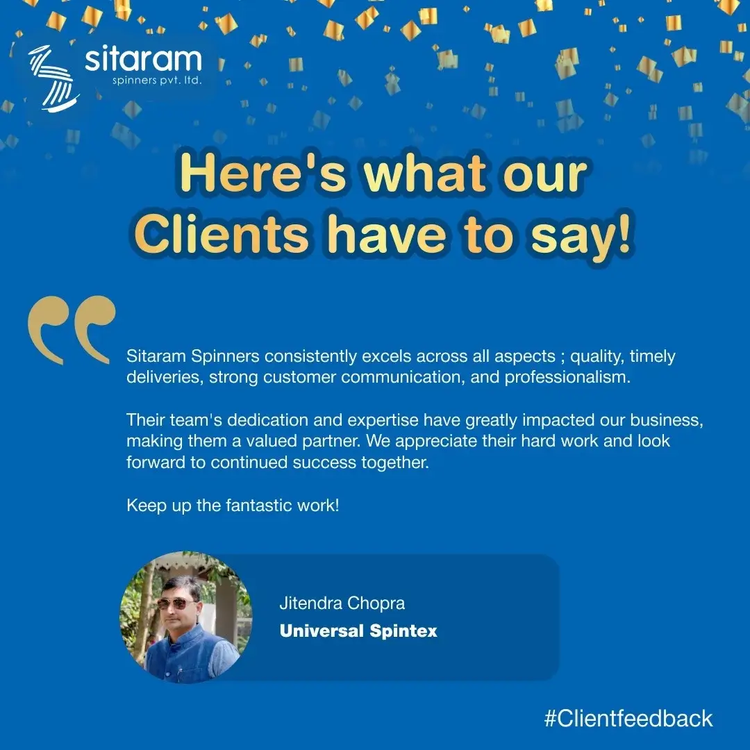 Client Satisfaction for Sitaram Spinners